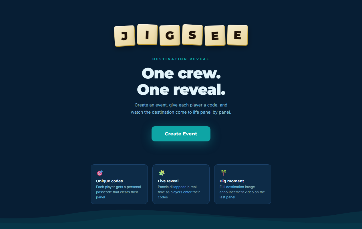 Jigsee landing — one crew, one reveal
